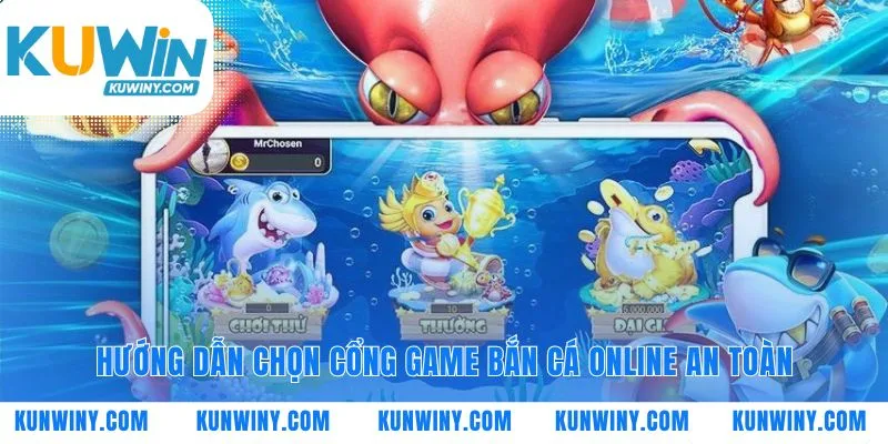 Nền tảng vững chắc cho trải nghiệm bắn cá online