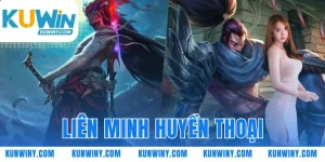 Liên Minh Huyền Thoại