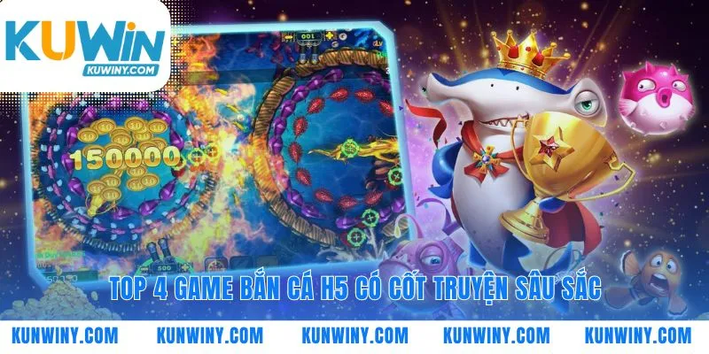 Danh sách bốn game bắn cá H5 hấp dẫn nhất
